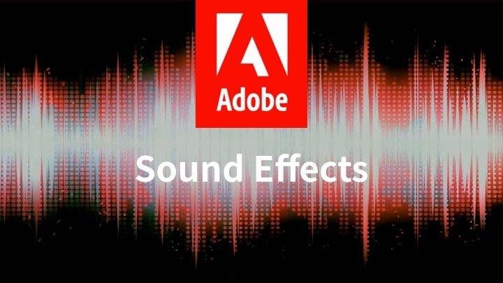 Adobe 官方高清免费可商用音效库打包下载